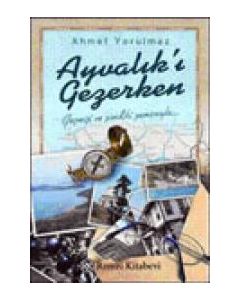 Ayvalik'i Gezerken