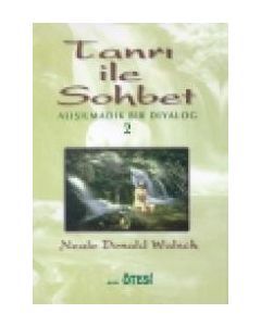 Tanrı ile Sohbet 2