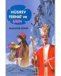 Hüsrev, Ferhat ve Sirin