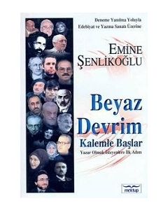 Beyaz Devrim Kalemle Baslar