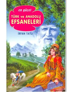 Türk ve Anadolu Efsaneleri  Irfan Tatli