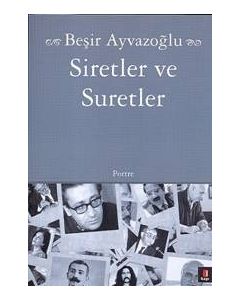 Siretler ve Suretler Beşir Ayvazoglu