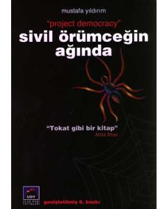 Sivil Örümceğin Ağında - Project Democracy
