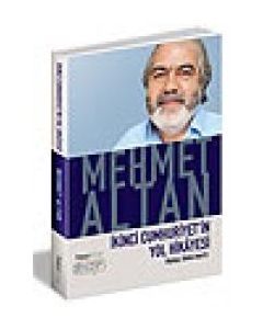 Ikinci Cumhuriyet'in Yol Hikayesi