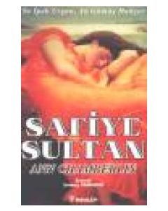 SAFİYE SULTAN - II - ANN CHAMBERLIN