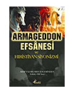 Armageddon Efsanesi ve Hıristiyan Siyonizmi Kollektif