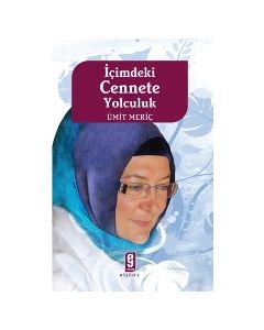 Içimdeki Cennete Yolculuk