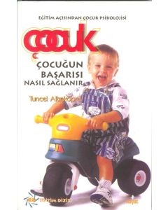 Çocuğun Başarısı Nasıl Sağlanır?