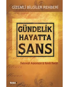 Gündelik Hayatta Şans