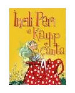 Incili Peri ve Kayip Canta Wendy Harmer