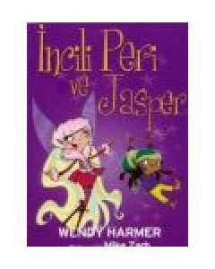 Incili Peri ve Jasper Wendy Harmer