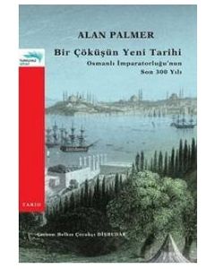 Bir Çöküşün Yeni Tarihi