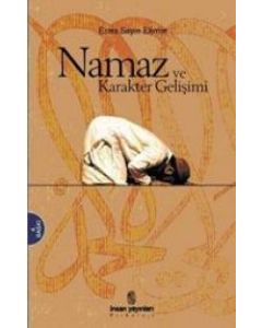 Namaz ve Karakter Gelişimi Esma Sayin