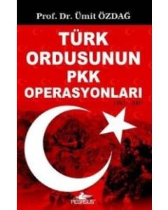 Türk Ordusunun PKK Operasyonlari