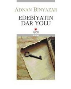 Edebiyatin Dar Yolu