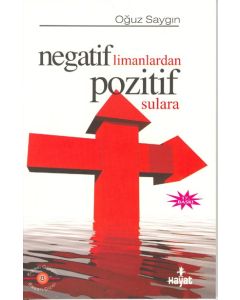 Negatif Limanlardan Pozitif Sulara