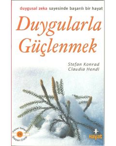 Duygularla Güçlenmek
