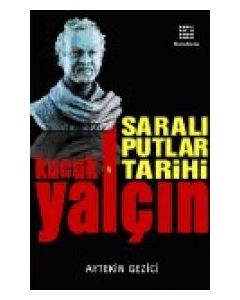 Saralı Putlar Tarihi