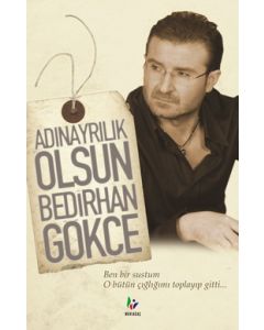 Adın Ayrılık Olsun