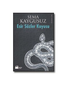 Esir Sözler Kuyusu