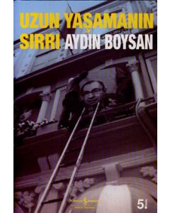 Uzun Yaşamanın Sırrı