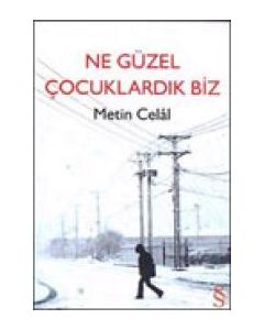 Ne Güzel Cocuklardik Biz