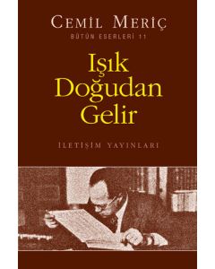 Işık Doğudan Gelir
