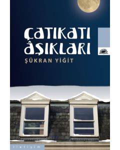 Çatıkatı Aşıkları