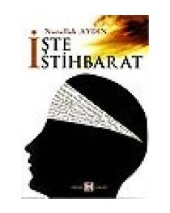 İşte İstihbarat