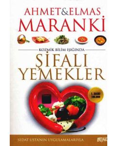 Şifalı Yemekler  Kozmik Bilim Işığında