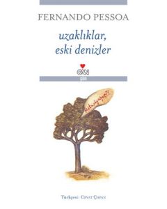 Uzakliklar, Eski Denizler Fernando Pessoa