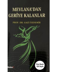 Mevlana'dan Geriye Kalanlar