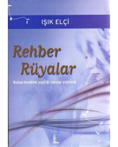Rehber Rüyalar Isik Elci