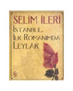 Istanbul Ilk Romanimda Leylak