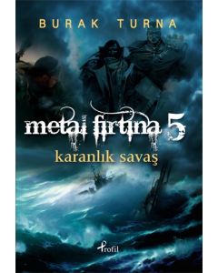 Metal Firtina 5   Karanlik Savaş