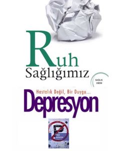 Ruh Saglığımız ve Depresyondan Kurtuluş Seti 3 Kitap Birarada