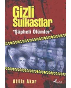 Gizli Suikastlar / Süpheli Ölümler