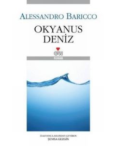 Okyanus Deniz Alessandro Baricco