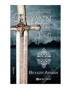 Dünyanın İlk Günü