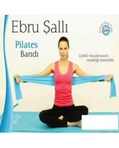 Ebru Şallı ile  Pilates Bantı
