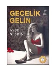 Gecelik Gelin