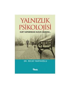 Yalnızlık Psikolojisi