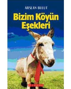 Bizim Köyün Eşekleri