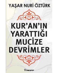 Kuran'in Yarattigi Mucize Devrimler