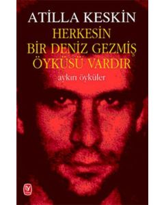 Herkesin Bir Deniz Gezmiş Öyküsü Vardır