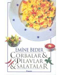 Corbalar, Pilavlar, Salatalar