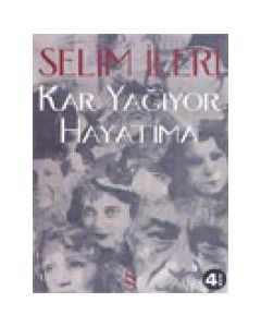 Kar Yağıyor Hayatıma