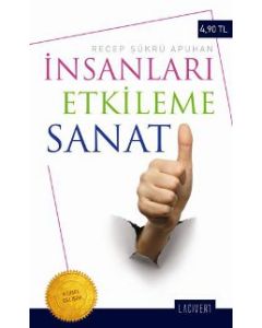 Insanlari Etkileme Sanati (Özel Baski)