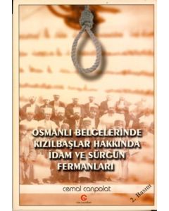 Osmanlı  Belgelerinde Kızılbaşlar Hakkında İdam ve Sürgün Fermanları