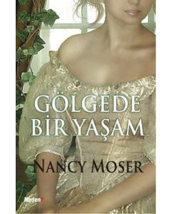 Gölgede Bir Yaşam